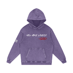 Vintage Washed “You Are Loved! Hoodie
