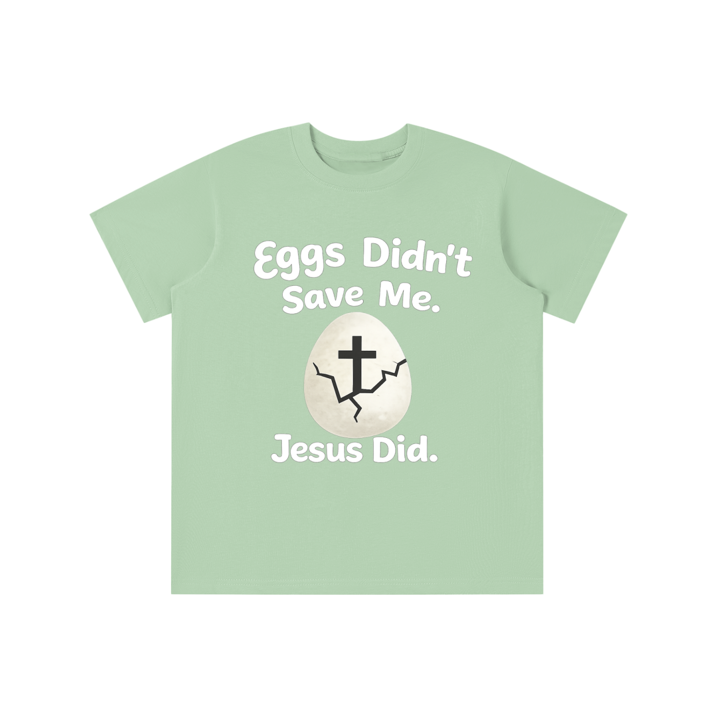 Eggs Didn’t Save Me Tee