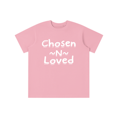 Chosen N Loved Tee