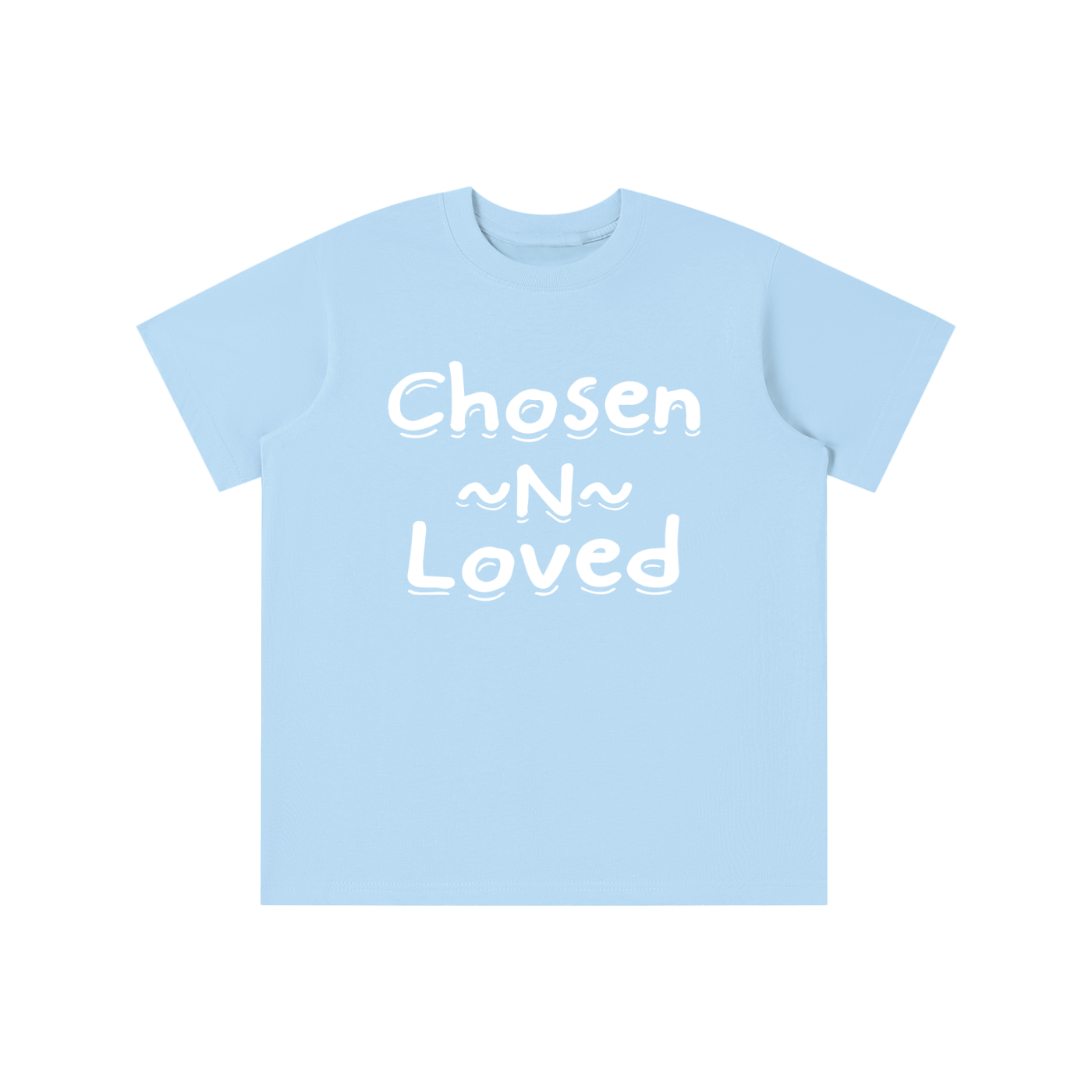 Chosen N Loved Tee