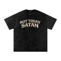 Snow Washed Not Today Satan T-Shirt
